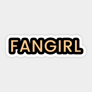 Fangirl Sticker